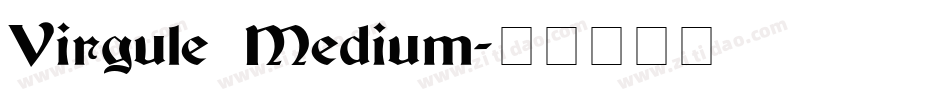 Virgule Medium字体转换